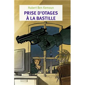 Prise d'otages à la Bastille