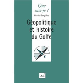 Géopolitique et histoire du Golfe