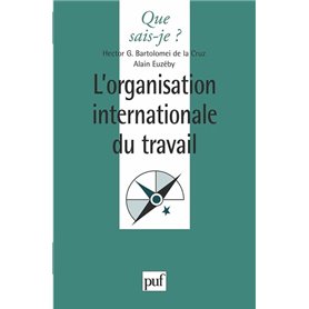 L'organisation internationale du travail