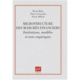 Microstructure des marchés financiers. institutions, modèles et tests empiriques