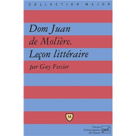 Dom Juan de Molière. Leçon littéraire