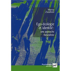 Ego-écologie et identité, une approche naturaliste