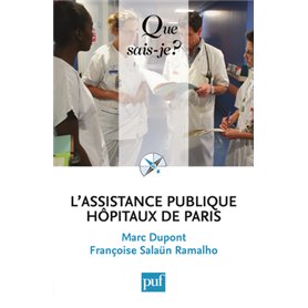 L'Assistance publique - Hôpitaux de Paris