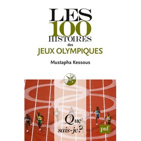 Les 100 histoires des Jeux olympiques