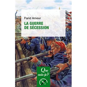 La guerre de Sécession