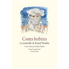 Contes berbères - La tourterelle de Youssef Yousfine