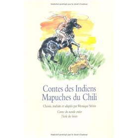 contes des indiens mapuches du chili