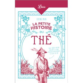 La Petite Histoire du thé
