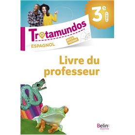 Trotamundos - 3e livre du prof