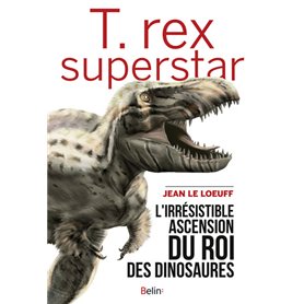 T.rex superstar