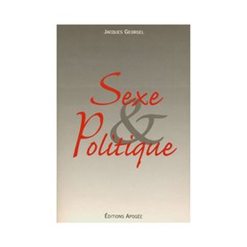 SEXE & POLITIQUE