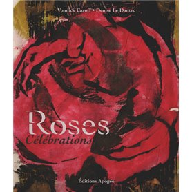 Roses, célébrations