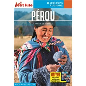 Guide Pérou 2018 Carnet Petit Futé
