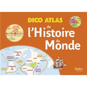 Dico Atlas de l'histoire du monde