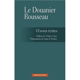 Les Ecrits du Douanier Rousseau