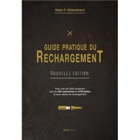 Guide Pratique du rechargement
