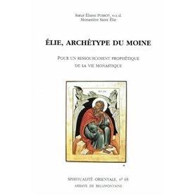 Elie, archétype du moine