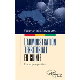 L'administration territoriale en Guinée