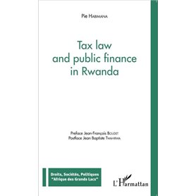 Tax law and public finance in Rwanda