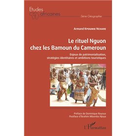 Le rituel Nguon chez les Bamoun du Cameroun