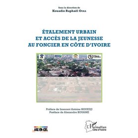 Étalement urbain et accès de la jeunesse au foncier en Côte d'Ivoire