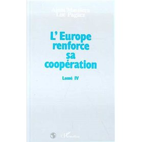 L'Europe renforce sa coopération