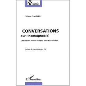 CONVERSATIONS SUR L'HOMO(PHOBIE)