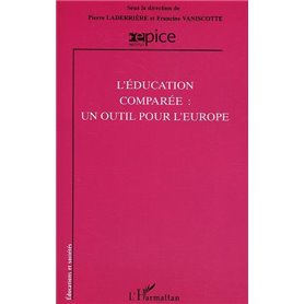 L'éducation comparée : un outils pour l'Europe