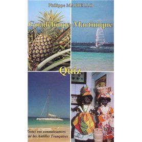 Guadeloupe-Martinique - Quiz