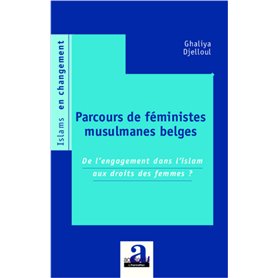 Parcours de féministes musulmanes belges