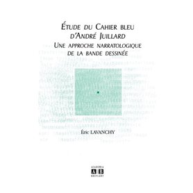 Etude du Cahier bleu d'André Juillard