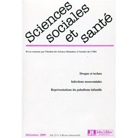 Revue sciences sociales et santé - Vol.27 - N°4 Décembre 2009