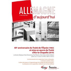 60e anniversaire du Traité de l'Élysée (1963) et mise en oeuvre du Traité d'Aix-la-Chapelle (2019)