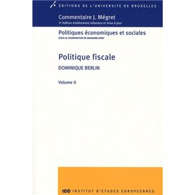 POLITIQUE FISCALE. VOLUME 2