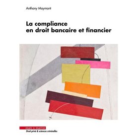 La compliance en droit bancaire et financier