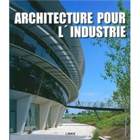 Architecture pour l'industrie