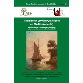 Itinérances juridico-poétiques en Méditerranée(s)