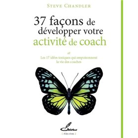 37 façons de développer votre activité de coach