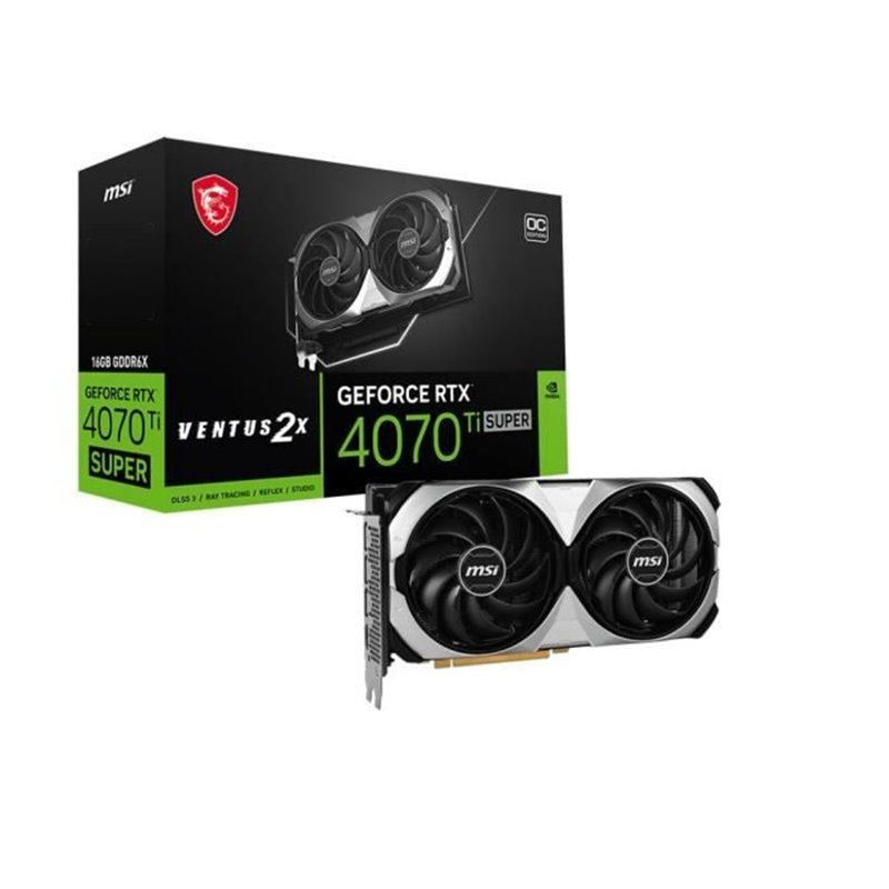 MSI VENTUS GeForce RTX 4070 Ti SUPER 16G 2X OC Nvidia 16 Go GDDR6X